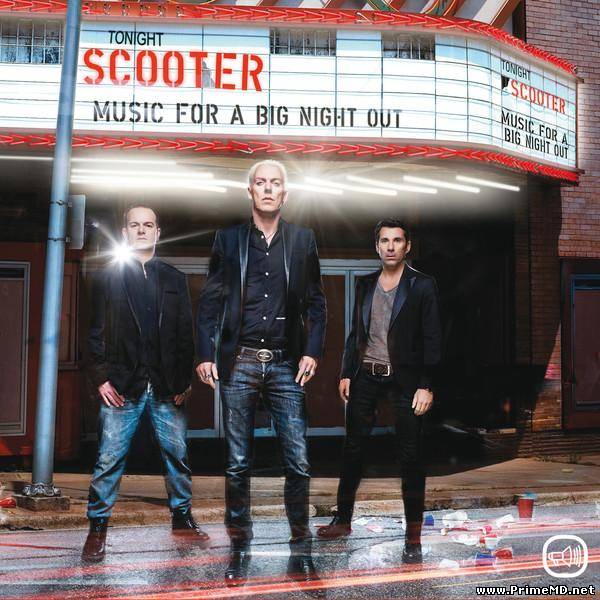 Scooter - Music For A Big Night Out (2012) MP3