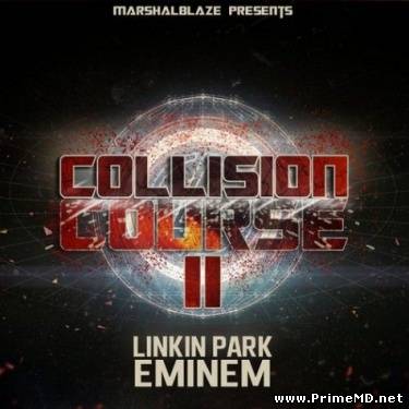 Eminem & Linkin Park - Collision Course II (2012) MP3
