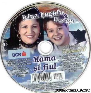 Irina Loghin si Fuego - Mama si fiul (2011) MP3