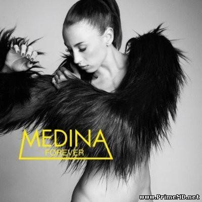 Medina - Forever (2012) MP3